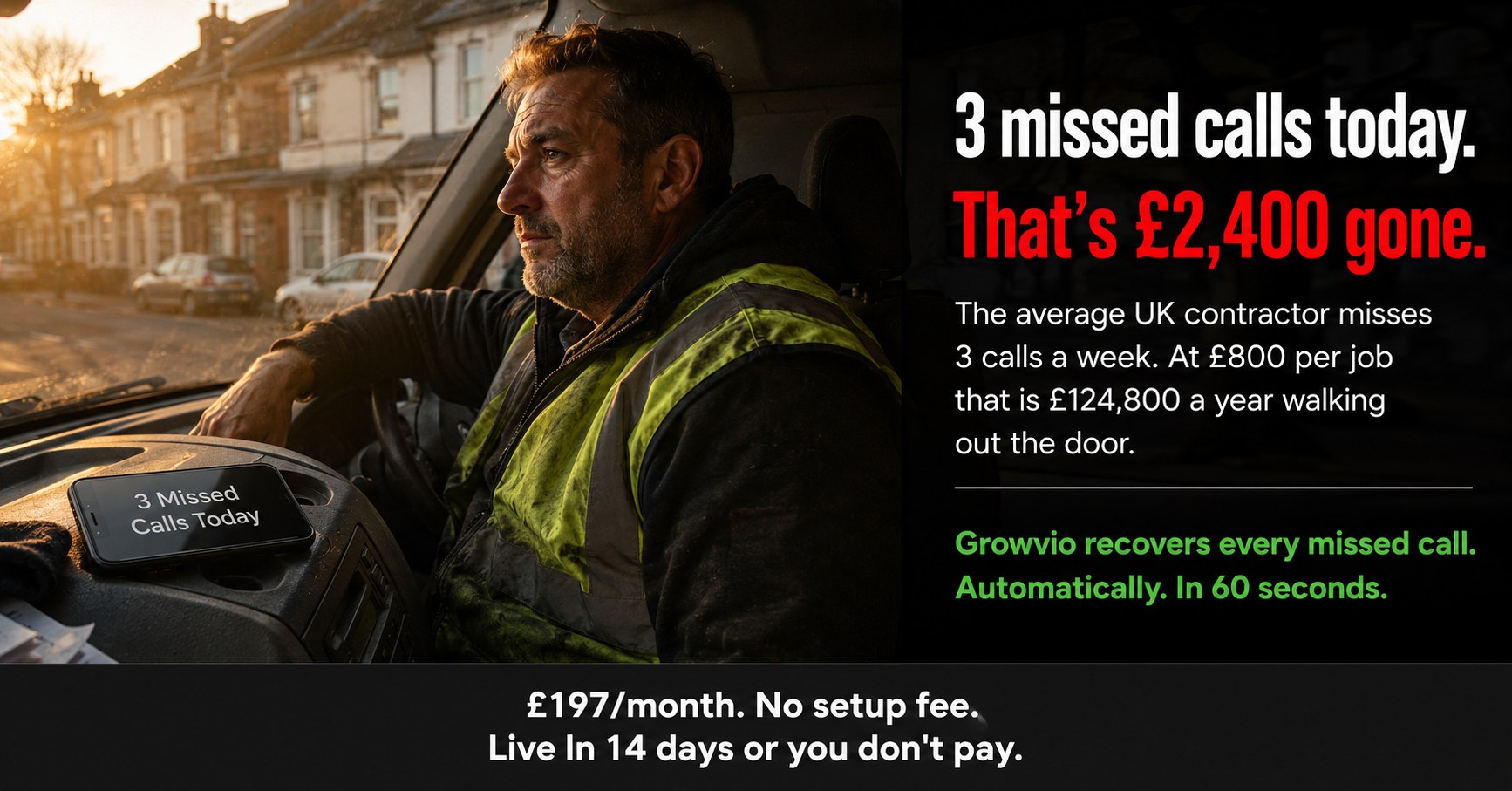 Contractor in a van with Growvio missed call recovery cost breakdown.
