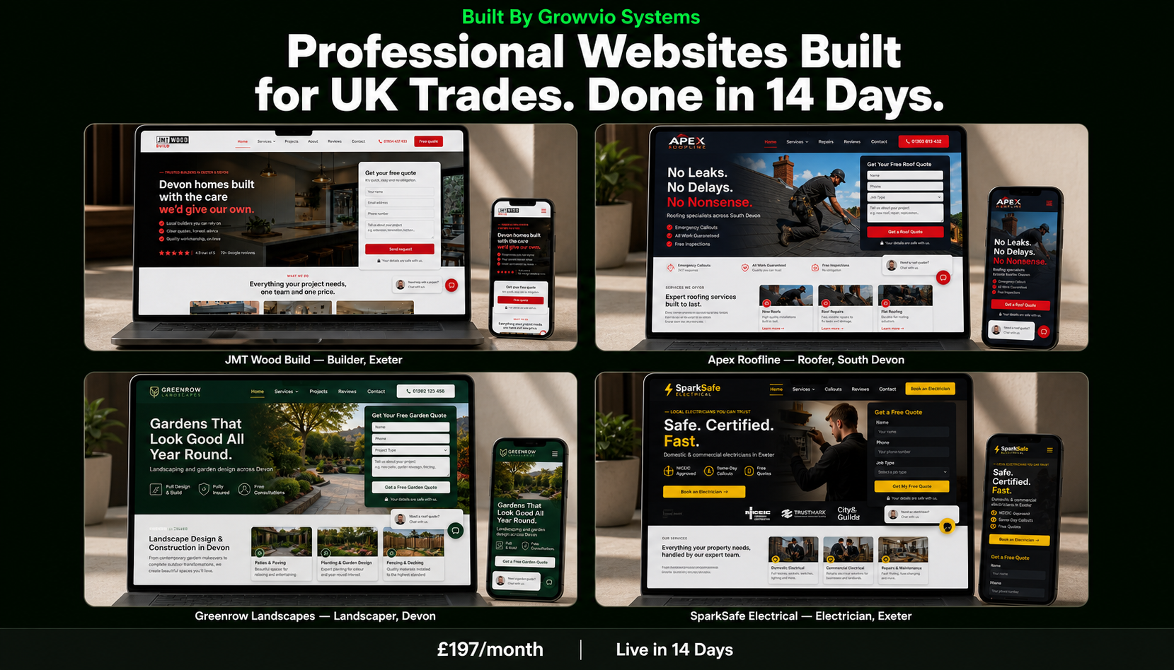 Four professional UK trades websites built by Growvio Systems: JMT Wood Build, Apex Roofline, Greenrow Landscapes, and SparkSafe Electrical.